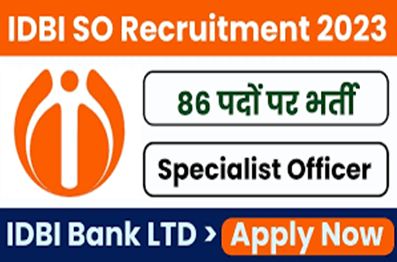 IDBI-Bank-Specialist-Officer-Vacancy-2023 : आईडीबीआई-बैंक-में-स्पेशलिस्ट-ऑफिसर-वैकेंसी-के-लिए-नोटिफिकेशन-जारी